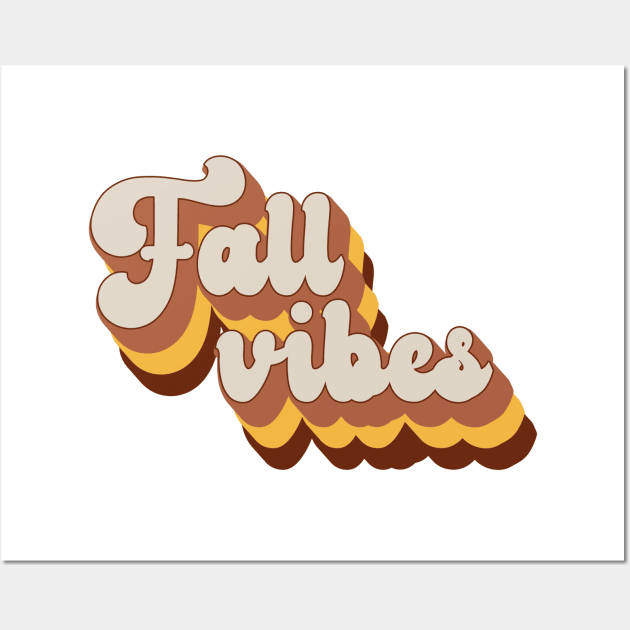 Fall Vibes Wall Art by Sabahmd